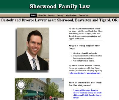 Divorce Lawyer and Custody Lawyer in Sherwood, Oregon