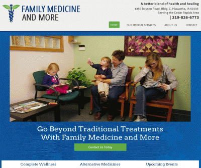 Family Medicine and More Hiawatha,IA Procedures Wellness Alternative Treatments 