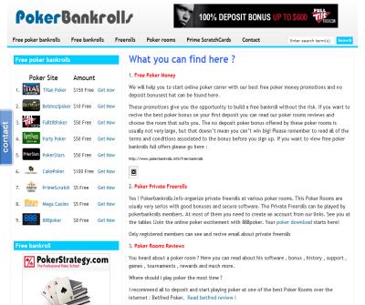 Poker Bankrolls - Free Poker Money - No Deposit Bonuses - Free Poker Bankrolls - Best Poker Bonuses