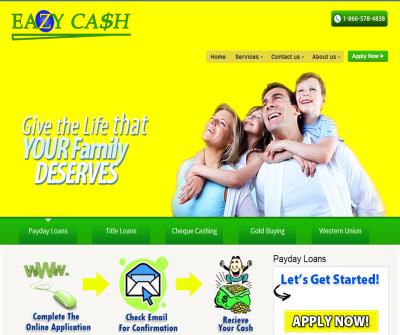 EAZYCASH - PAY DAY LOAN , CHEQUE CASHING , CAR TITLE LOANS