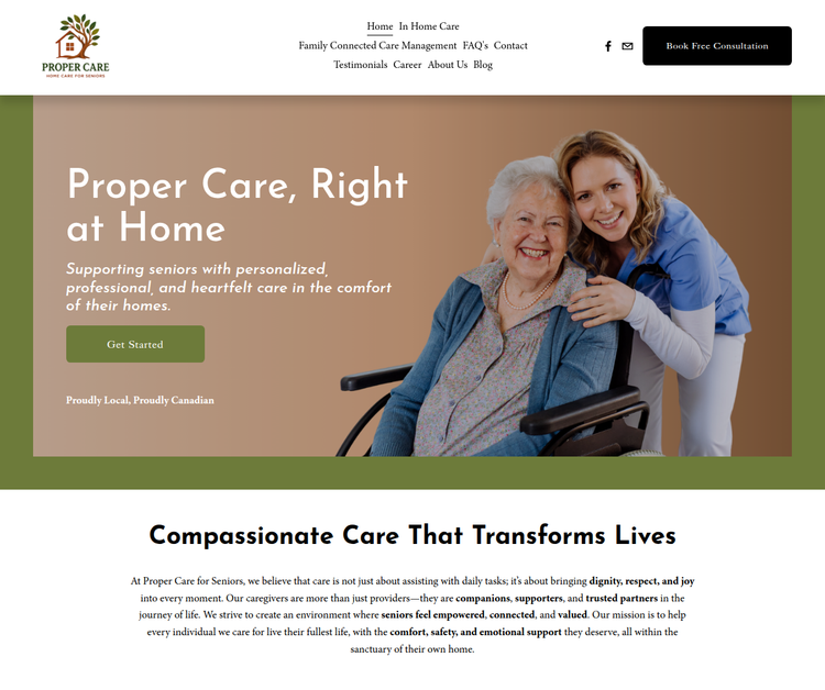 PROPER CARE, RIGHT AT HOME SUPPORTING SENIORS WITH PERSONALIZED, PROFESSIONAL, AND HEARTFELT CARE IN THE COMFORT OF THEIR HOMES.